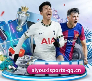 爱游戏体育 APP(ayx.com)